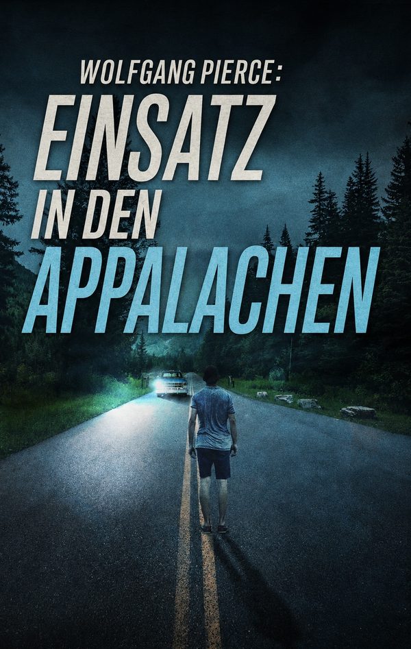 Buchcover von Einsatz in den Appalachen von Logan Ryles
